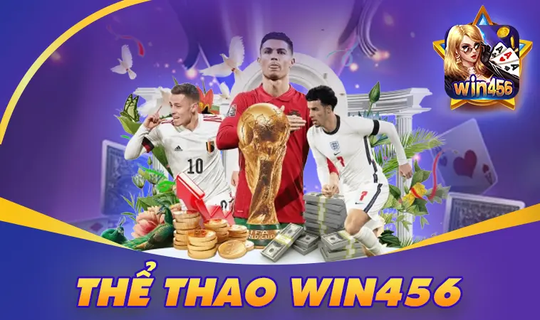 Trải nghiệm cá cược thể thao cực đã tại Win456